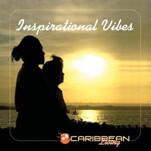 Inspirational Vibes / Various: Inspirational Vibes