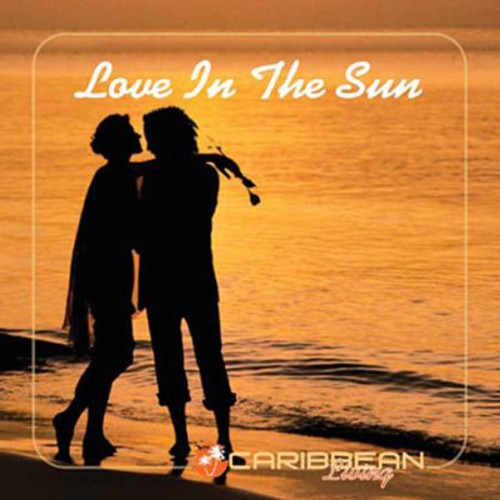 Love in the Sun / Various: Love in the Sun