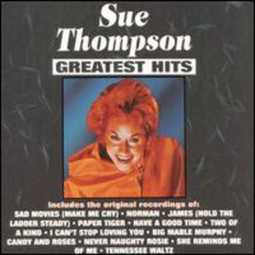 Thompson, Sue: Greatest Hits