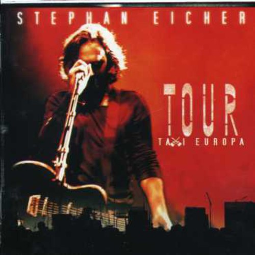 Eicher, Stephan: Tour Taxi Europa