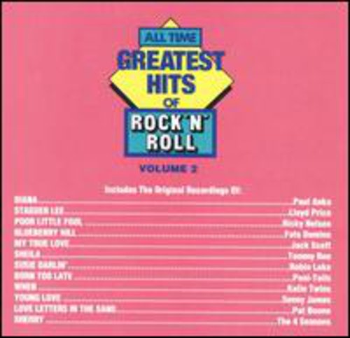 All Time Greatest Rock & Roll 2 / Various: All Time Greatest Rock & Roll 2 / Various