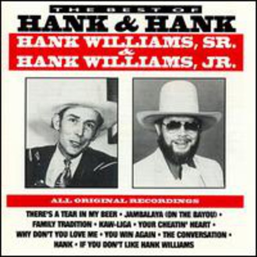 Williams Jr, Hank / Williams Sr, Hank: Best of Hank & Hank