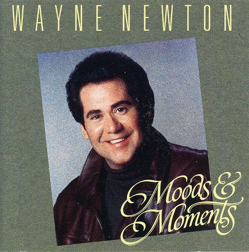 Newton, Wayne: Moods & Moments