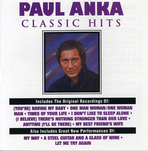 Anka, Paul: Classic Hits