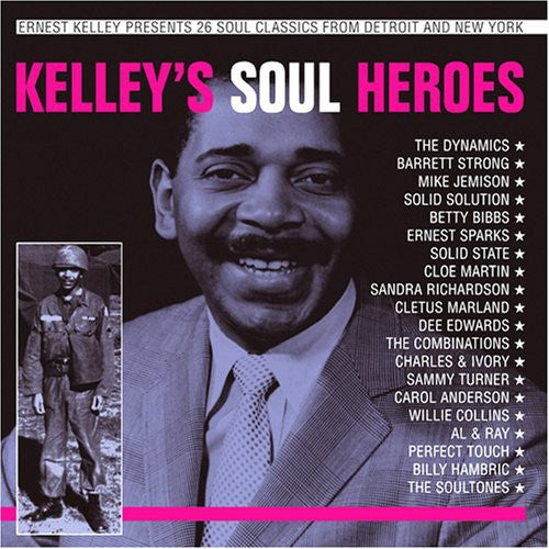 Kelley's Soul Heroes / Various: Kelley's Soul Heroes