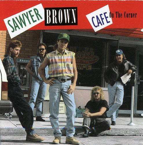 Sawyer Brown: Cafe on the Corner