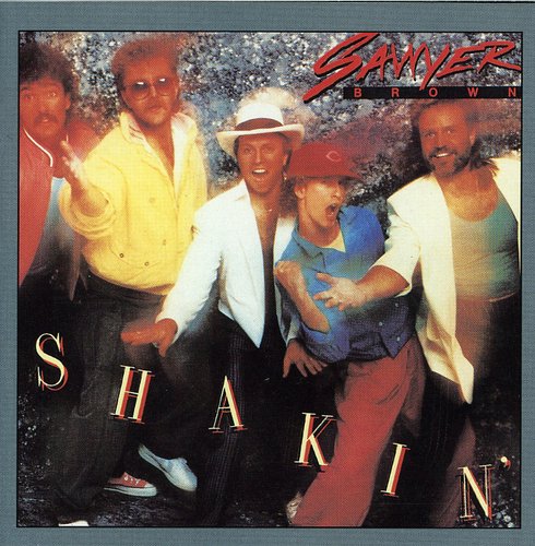 Sawyer Brown: Shakin