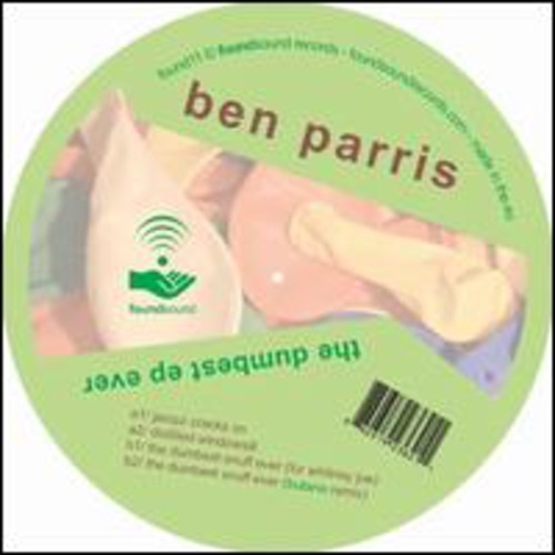 Parris, Ben: Dumbest EP Ever