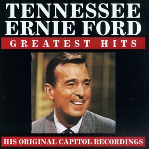 Ford, Tennessee Ernie: Greatest Hits