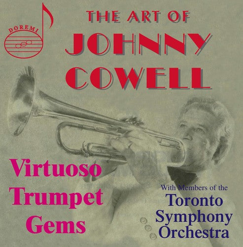 Cowell, Johnny / Members of Toronto Symphony Orch: Art of Johnny Cowell