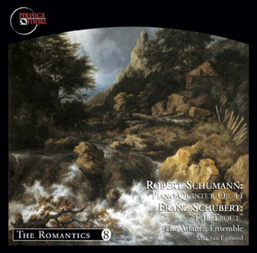 Schubert & Schumann / Atlantis Ensemble: Piano Quintets & Forelle