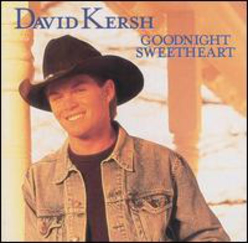 Kersh, David: Goodnight Sweetheart