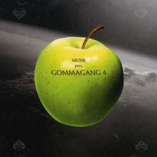 Gommagang 4-Munk Presents: Gommagang 4-Munk Presents