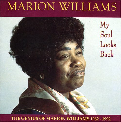 Williams, Marion: My Soul Looks Back