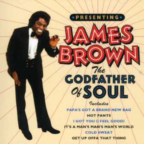 Brown, James: Godfather of Soul