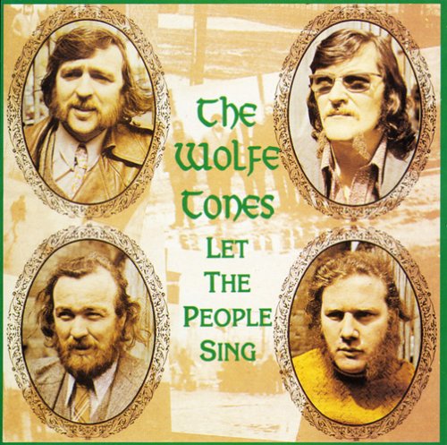 Wolfe Tones: Let the People Sing