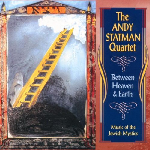 Statman, Andy: Between Heaven & Earth