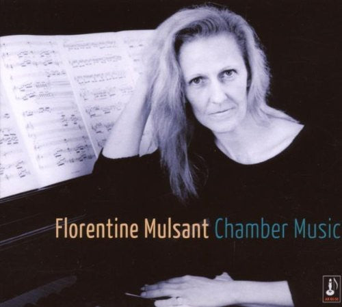 Mulsant / Schmit, Lyonel / Demarquette: Chamber Music