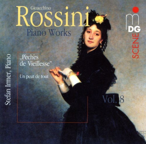 Rossini / Irmer: Peches de Viellesse 8 / Piano Works