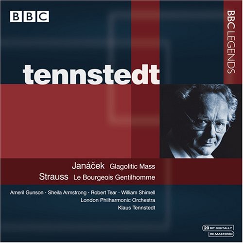 Janacek / Strauss / Gunson / Lpo / Tennstedt: Glagolithic Mass / Le Bougeois Gentilhomme