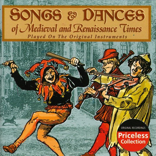 Songs & Dances of Medieval & Renaissance / Various: Songs & Dances of Medieval & Renaissance / Various