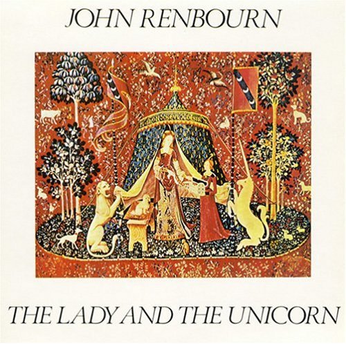 Renbourn, John: Lady & the Unicorn