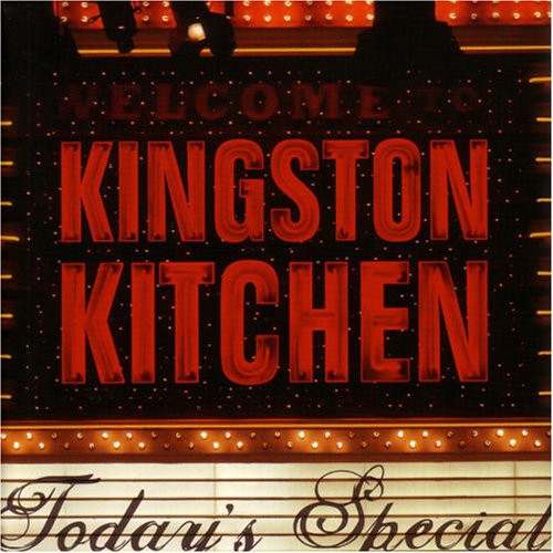 Kingston Kitchen: Today's Special