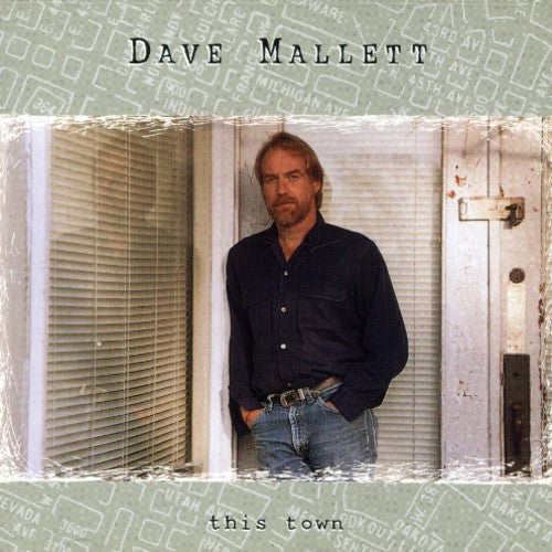 Mallett, Dave: This Town