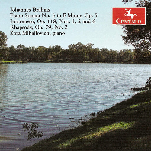 Brahms / Mihailovich: Piano Sonata 3