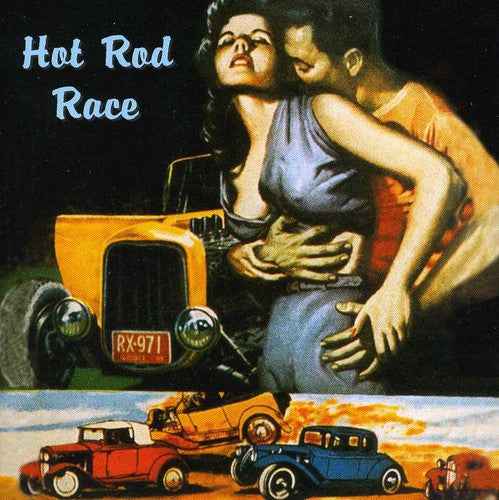 Hot Rod Race / Various: Hot Rod Race