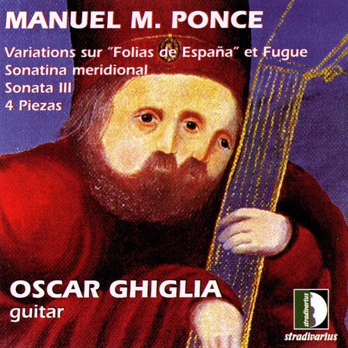 Ponce / Ghiglia: Guitar Works