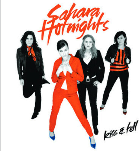 Sahara Hotnights: Kiss and Tell