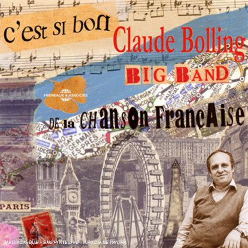 Bolling, Claude: C'est Si Bon: De La Chanson Francaise