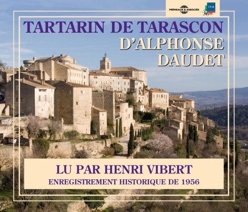 Vibert, Henri: Tartarin De Tarascon: Alphonse Daudet