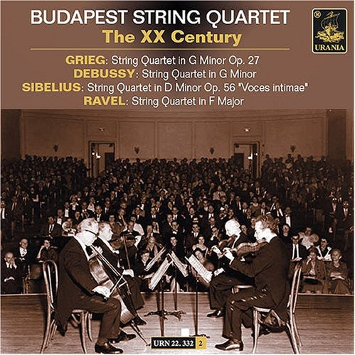 Grieg / Debussy / Sibelius / Budapest String: XX Century Repertoire