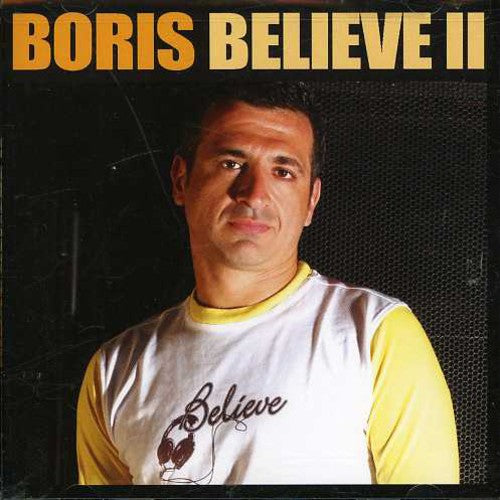 DJ Boris: Believe 2