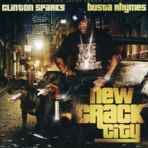 Sparks, Clinton & Busta Rhymes: New Crack City