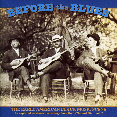 Before the Blues 2 / Various: Before the Blues 2 / Various