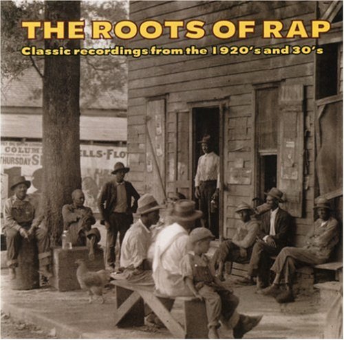 Roots of Rap / Various: Roots of Rap / Various