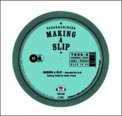 Dakar & Grinser: Making a Slip