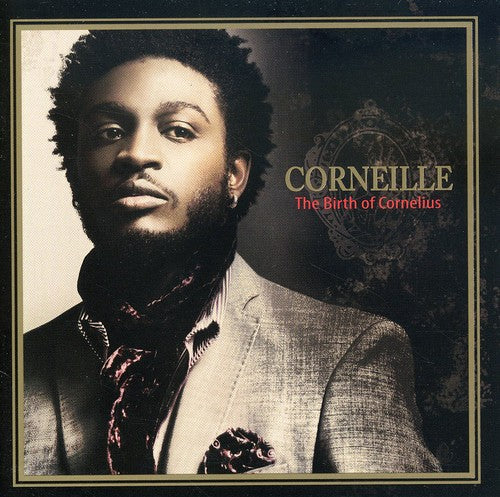 Corneille: Birth of Cornelius