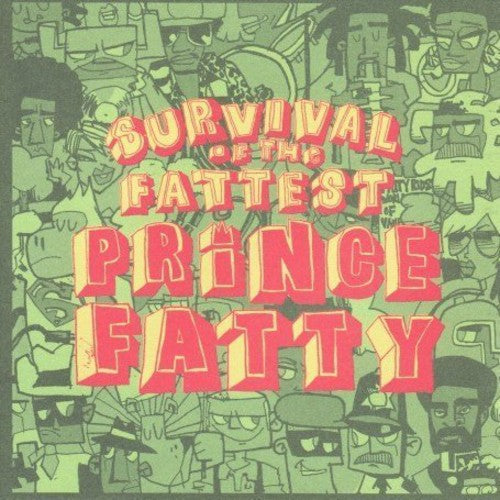 Prince Fatty: Survival of the Fattest