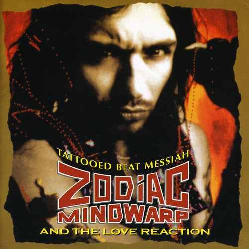 Zodiac Mindwarp: Tattooed Beat Messiah