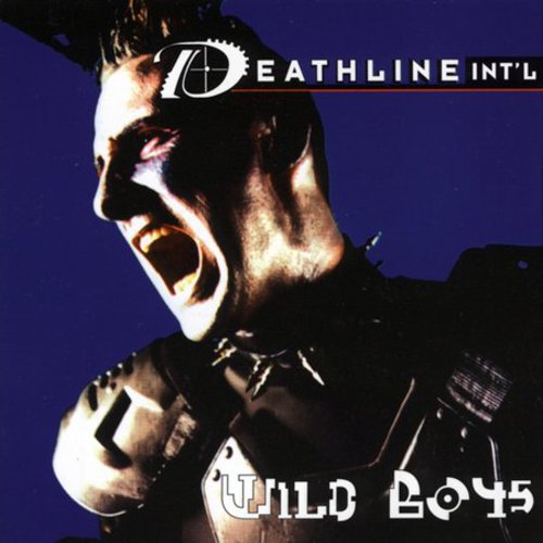 Deathline International: Wild Boys (ep)