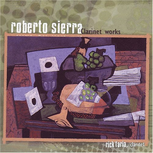 Sierra / Faria / Bjerken / Bridge / Hoffman: Clarinet Works