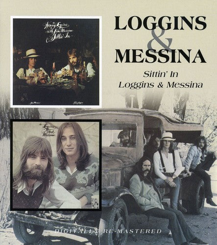 Loggins & Messina: Sittin in / Loggins & Messina