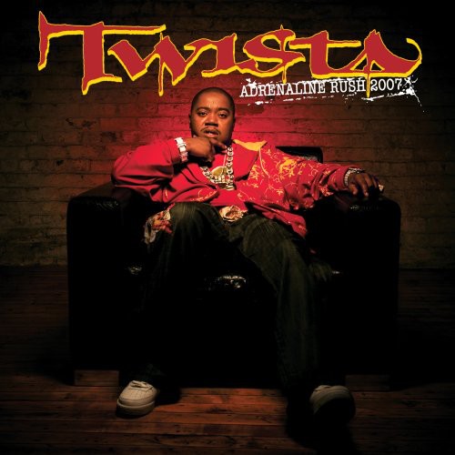 Twista: Adrenaline Rush 2007