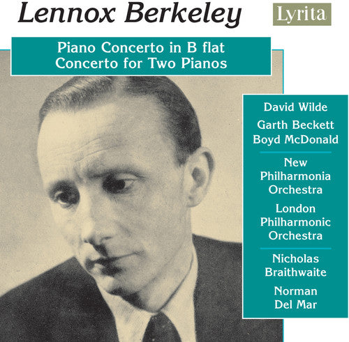 Berkeley / Wilde / Beckett / Npo / Braithwaite: Piano Concertos