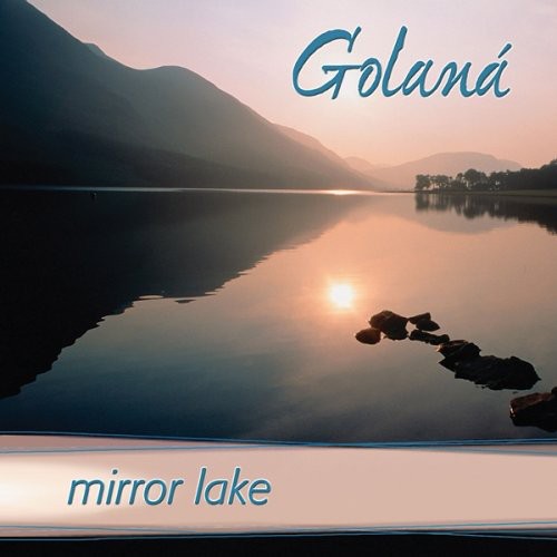 Golana: Mirror Lake