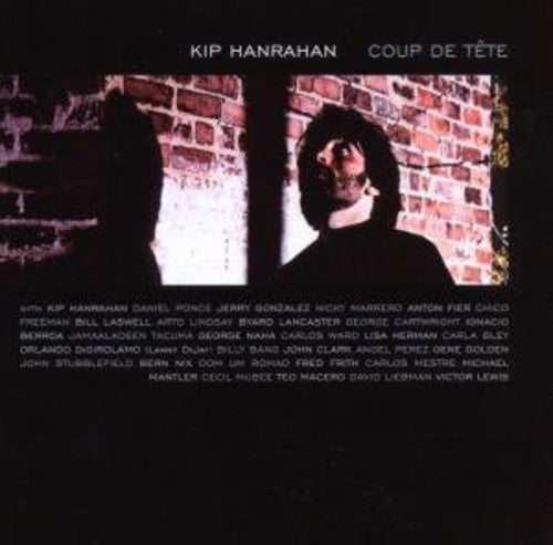 Hanrahan, Kip: Coup de Tete